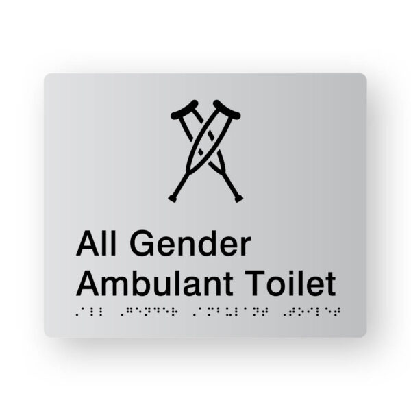 All Gender Ambulant Toilet Braille Sign in Tactile Printed Silver Acrylic. Silver Sign panel with Black Crutches. Black text reads All Gender Ambulant Toilet. Black Braille text is shown