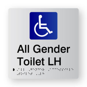All Gender Toilet LH Braille Sign in Tactile Printed Silver Acrylic. Silver Sign panel with Blue & White Accessible Symbol. Black Text reads All Gender Toilet LH. Black Braille text is shown