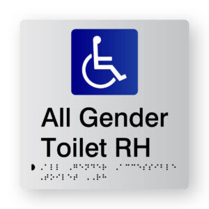 All Gender Toilet RH Braille Sign in Tactile Printed Silver Acrylic. Silver Sign panel with Blue & White Accessible Symbol. Black Text reads All Gender Toilet RH. Black Braille text is shown