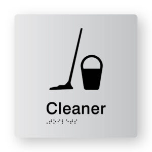 Cleaner Braille Sign Braille Sign Silver Tactile printed Acrylic. Silver Sign panel with Black Mop & Bucket Symbol. Black Text reads Cleaner. Black Braille Text is shown