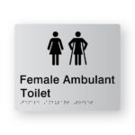 Female Ambulant Toilet Braille Sign (Version 2) Silver Tactile printed Acrylic. Silver Sign panel with Black Male Ambulant Symbol. Black text reads Female Ambulant Toilet. Black braille Text is Shown