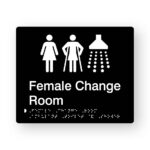 Female Change Room Ambulant Toilet & Shower Braille Sign in Tactile printed Black Acrylic. Black Sign panel with White Female, Female Ambulant & Shower Symbol. White text reads Female Change Room. White Braille is shown
