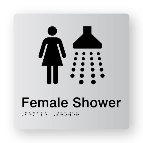 Female Shower Braille Sign tactile printed in Silver Acrylic Female Shower Braille Sign tactile printed in Silver Acrylic. Silver Sign panel with Black Female & Shower Symbol. Black Text reads Female Shower. Black Braille is shown
