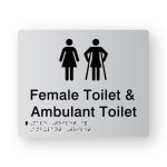 Female Toilet & Ambulant Toilet Braille Sign in Tactile Printed Silver Acrylic. Silver Sign panel with Black Female & Female Ambulant Symbols. Black text reads Female Toilet & Ambulant Toilet. Black Braille Text is Shown