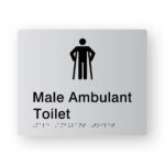 Male Ambulant Toilet Braille Sign Silver Tactile printed Acrylic. Silver Sign panel with Black Male Ambulant Symbol. Black text reads Male Ambulant Toilet. Black braille Text is Shown