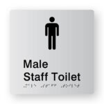 Male Staff Toilet Braille Sign in Silver Tactile printed Acrylic. Silver Sign Panel with Black Male Symbol, Black text reads Male Staff Toilet. Black Braille is shown