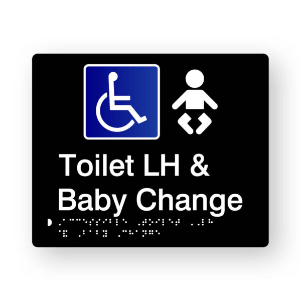 Accessible Toilet LH & Baby Change Braille Sign in tactile Printed Black Acrylic Accessible Toilet LH & Baby Change Braille Sign in tactile Printed Black Acrylic. Blue & White Accessible Symbol, white baby Symbolo. White text reads Toilet LH & Baby Change. White Braille text is shown.