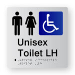 Unisex Toilet LH Braille Sign in Tactile Printed Silver Acrylic. Silver Sign panel with Black male & Female Symbols, Blue & White accessible Symbol. Black text reads Unisex Toilet LH Black Braille text is shown