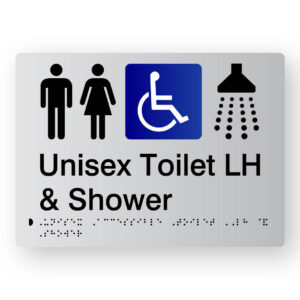 Unisex Toilet LH & Shower Braille Sign n Tactile Printed Silver Acrylic. Silver Sign panel with Black Male Female & Shower Symbols, Blue & White Accessible Symbol. Black Text reads Unisex Toilet LH & Shower Black Braille Text is shown