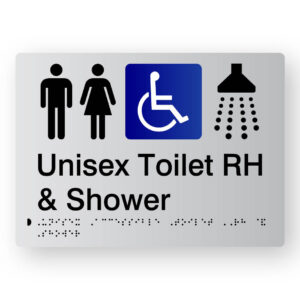 Unisex Toilet RH & Shower Braille Sign n Tactile Printed Silver Acrylic. Silver Sign panel with Black Male Female & Shower Symbols, Blue & White Accessible Symbol. Black Text reads Unisex Toilet RH & Shower Black Braille Text is shown