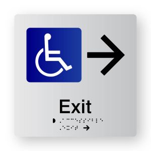 Accessible Exit with Right Arrow Braille Sign, Tactile printed in Silver Acrylic. Silver Sign panel with Black Right pointing Arrow, Blue & White Accessible Symbol. Black Text reads Exit. Black Braille text is shown.