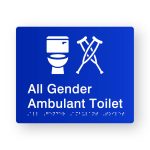 All Gender Ambulant Toilet Braille Sign (Version 2) in Blue Tactile Printed Acrylic. Blue Sign Panel with White Crutches & Text that reads All Gender Toilet. White Braille is Shown.