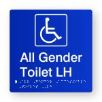All Gender Accessible Toilet LH Braille Sign in Blue Tactile Printed Acrylic. Blue Sign Panel with White Accessible Symbol. White text reads All Gender Toilet LH. White Braille Text is Shown