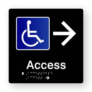 Accessible Access Braille Sign with Right Arrow, Tactile printed in Black Acrylic. Black Sign panel with white right pointing Arrow & Blue & White Accessible Symbol. White Text reads Access. White Braille text is shown.
