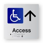 Accessible Access Braille Sign with Up Arrow, Tactile printed in Silver Acrylic. Silver Sign panel with Black Up Arrow & Blue & White Accessible Symbol. Black Text reads Access. Black Braille text is shown.