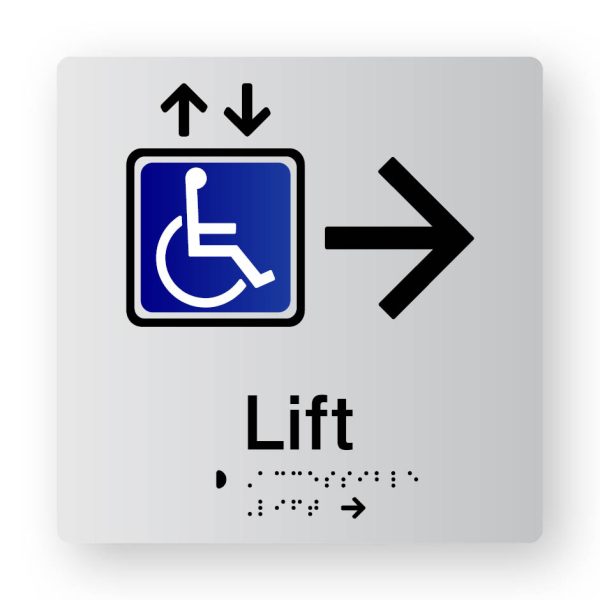 Accessible Lift Braille Sign with right Arrow in Tactile Printed Silver Acrylic. Silver Sign Panel with Black Right Pointing Arrow, Blue & White Accessible & Black lift symbols. Text reads Lift. Black Braille Text is shown