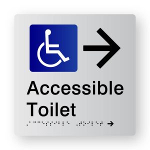Accessible Toilet Braille Sign with Right Arrow, Tactile printed in Silver Acrylic. Silver Sign panel with Black Right Arrow & Blue & White Accessible Symbol. Black Text reads Accessible Toilet. Black Braille text is shown.