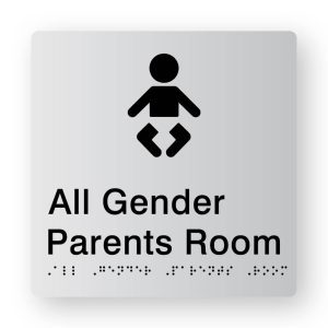 All Gender Parents room Braille Sign in Tactile Printed Silver Acrylic. Silver Sign panel with Black Baby Symbol. Black text reads All Gender Parents Room, Black Braille text is shown