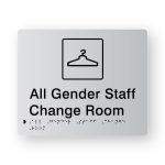 All Gender Staff Change Room Braille Sign in Tactile Printed Silver Acrylic. Silver Sign panel with Black Change Room Symbol. Black text reads All Gender Staff Change Room, Black Braille text is shown