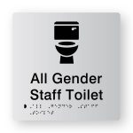 All Gender Staff Toilet Braille Sign in Tactile Printed Silver Acrylic. Silver Sign panel with Black Toilet Symbol. Black text reads All Gender Staff Toilet, Black Braille text is shown