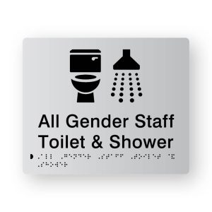All Gender Staff Toilet & Shower Braille Sign in Tactile Printed Silver Acrylic. Silver Sign panel with Black Toilet & Shower Symbol. Black text reads All Gender Staff Toilet & Shower, Black Braille text is shown