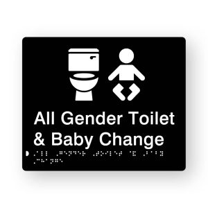 All Gender Toilet & Baby Change Braille Sign in Black Acrylic. Black Sign panel with White Toilet & Baby Symbol. White text reads All Gender Toilet & Baby Change. White Braille text is shown