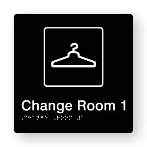 Change Room 1 Braille Sign in Tactile Printed Black Acrylic. Black Sign panel with a white Coat Hanger Symbol. White text reads Change Room 1. White Braille Text is shown