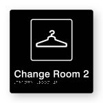 Change Room 2 Braille Sign in Tactile Printed Black Acrylic. Black Sign panel with a white Coat Hanger Symbol. White text reads Change Room 2. White Braille Text is shown