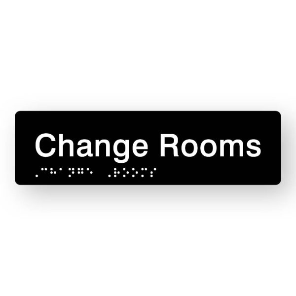 Change Rooms Braille Sign in Tactile printed Black Acrylic Change Rooms Braille Sign in Tactile printed Black Acrylic. Black Sign panel with White Text that reads Change Rooms. White Braille is shown