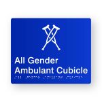 All Gender Ambulant Cubicle Braille Sign in Tactile printed Blue Acrylic. Blue Sign panel with White Crutches Symbol. White Text reads All Gender Ambulant Cubicle. White Braille text is shown