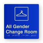 All Gender Change Room Braille Sign in Tactile printed Blue Acrylic. Blue Sign panel with White Coat Hanger Symbol. White Text reads All Gender Change Room. White Braille text is shown