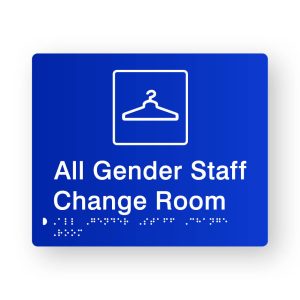 All Gender Staff Change Room Braille Sign in Tactile printed Blue Acrylic. Blue Sign panel with White Coat Hanger Symbol. White Text reads All Gender Staff Change Room. White Braille text is shown