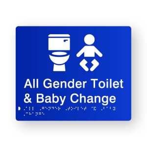 All Gender Toilet & Baby Change Braille Sign in Tactile printed Blue Acrylic. Blue Sign panel with White Toilet & Baby Symbol. White Text reads All Gender Toilet & Baby Change. White Braille text is shown