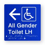 All Gender Accessible Toilet LH Braille Sign with Left Arrow in Blue Tactile Printed Acrylic. Blue Sign Panel with White Left Pointing Arrow & Accessible Symbol. White Text reads All Gender Toilet LH. White Braille is Shown