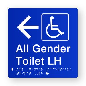 All Gender Accessible Toilet LH Braille Sign with Left Arrow in Blue Tactile Printed Acrylic. Blue Sign Panel with White Left Pointing Arrow & Accessible Symbol. White Text reads All Gender Toilet LH. White Braille is Shown