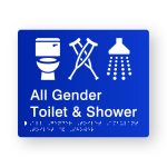 All Gender Ambulant Toilet & Shower Braille Sign in Tactile printed Blue Acrylic. Blue Sign panel with White Toilet, Ambulant & Shower Symbol. White Text reads All Gender Toilet & Shower. White Braille text is shown