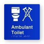 Ambulant Toilet Braille Sign in Tactile printed Blue Acrylic. Blue Sign panel with White Ambulant & Toilet Symbol. White Text reads Ambulant Toilet. White Braille text is shown