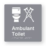 Ambulant Toilet Braille Sign in Grey Tactile printed Acrylic. Grey Sign panel with white Toilet & Ambulant Symbol. White Text reads Ambulant Toilet. White Braille Text is shown