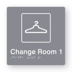 Change Room 1 Braille Sign in Tactile printed Grey Acrylic. Grey Sign panel with White Coat Hanger Symbol & Text that reads Change Room 1. White Braille is shown