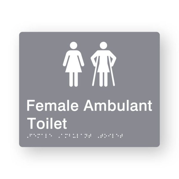 Female Ambulant Toilet Braille Sign in Grey Tactile printed Acrylic Female Ambulant Toilet Braille Sign in Grey Tactile printed Acrylic. Grey Sign panel with white Female & Female Ambulant Symbols. White Text reads Female Ambulant Toilet. White Braille Text is shown