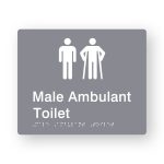 Male Ambulant Toilet Version 2 Braille Sign in Grey Tactile printed Acrylic. Grey Sign panel with white Male & Male Ambulant Symbols. White Text reads Male Ambulant Toilet. White Braille Text is shown