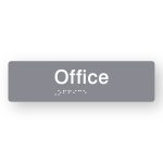 Office Braille Sign in Tactile printed Grey Acrylic. Grey Sign panel with White Text that reads Office. White Braille is shown