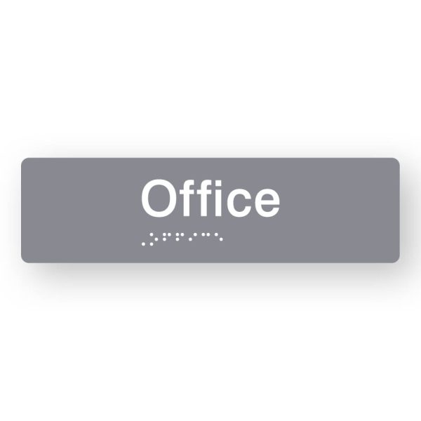 Office Braille Sign in Tactile printed Grey Acrylic. Grey Sign panel with White Text that reads Office. White Braille is shown