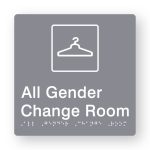 All Gender Change Room Braille Sign in Tactile printed Grey Acrylic. Grey Sign panel with White Coat Hanger Symbol & Text that reads All Gender Change Room. White Braille is shown