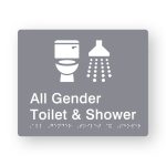 All Gender Toilet & Shower Braille Sign in Grey Tactile printed Acrylic. Grey Sign panel with white Toilet & Shower Symbol. White Text reads All Gender Toilet & Shower. White Braille Text is shown