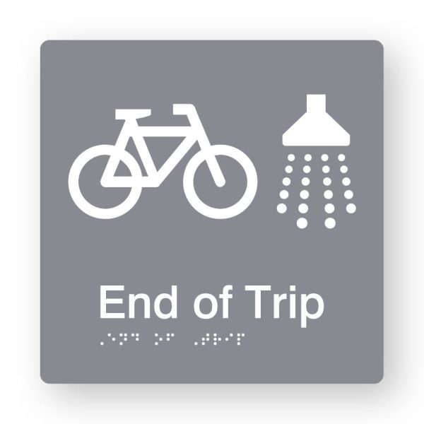 End of Trip Braille Sign in Tactile printed Grey Acrylic End of Trip Braille Sign in Tactile printed Grey Acrylic. Grey Sign panel with White Bike & Shower Symbol. White Text reads End of Trip. White Braille Text is shown