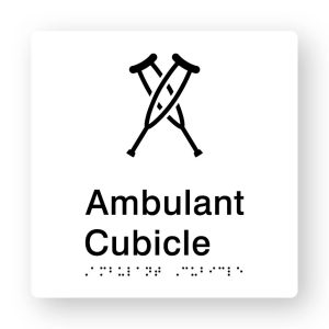 Ambulant Cubicle Braille Sign in Tactile printed White Acrylic. White Sign panel with Black Crutches Symbol. Black Text reads Ambulant Cubicle. Black Braille Text is shown