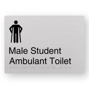 Male Student Ambulant Toilet Braille Sign in Anodised Aluminium. Silver Sign panel with Black Male Ambulant Symbol, Black Text reads Male Student Ambulant Toilet. Braille Text is shown