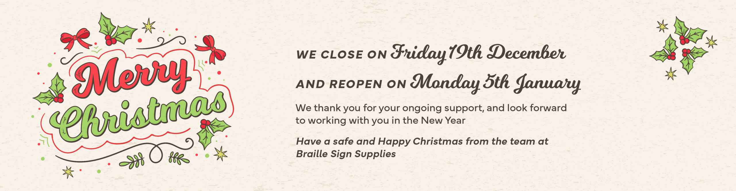 Christmas Closure 2025 - Closed form Friday 19th December to Monday 5th January