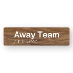 Tactile Braille sign showing Away Team text and braille